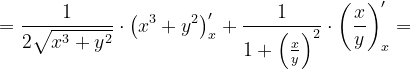 \dpi{120} =\frac{1}{2\sqrt{x^{3}+y^{2}}}\cdot \left ( x^{3}+y^{2} \right )'_{x}+\frac{1}{1+\left (\frac{x}{y} \right )^{2}}\cdot \left (\frac{x}{y} \right )'_{x}=